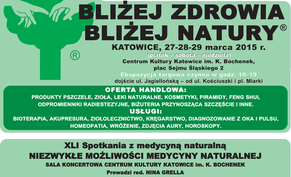 Targi „Bliżej zdrowia, bliżej natury” 27-29 marzec w Katowicach