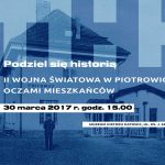 Mieszkańcy opowiedzą jak wyglądała II Woja Światowa w Piotrowicach