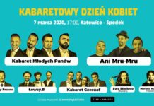 Konkurs: Zapraszamy na Kabaretowy Dzień Kobiet – Mamy dla was ostatnie bilety!