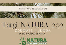 Konkurs: Kto chce ostatnie bilety na Targi „NATURA 2021 zdrowie i uroda”?
