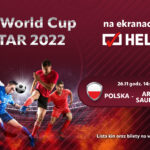 Konkurs: POLSKA : ARABIA SAUDYJSKA na wielkim ekranie w Helios – Kto chce bilety?