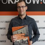 Dzisiaj rozmawiamy z historykiem z Katowic, Michałem Bulsą. Autorem książki „Patronackie Osiedla Robotnicze”