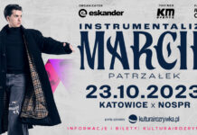 Szybki konkurs: Zapraszamy na dzisiejszy koncert Marcina Patrzałki pt. „INSTRUMENTALIZM” w NOSPR! – Kto chce bilety?