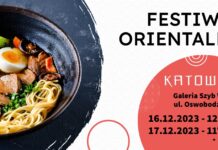 Już dziś FESTIWAL ORIENTALNY w Galerii Szyb Wilson!