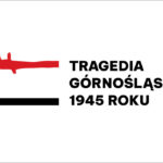 Trwają przygotowania do 80. rocznicy Tragedii Górnośląskiej