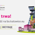 Ostatni dzień głosowania w budżecie obywatelskim Katowic Plakat informujący o głosowaniu
