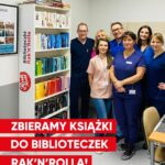 Biblioteczki Rak’n’Rolla – książka zamiast kroplówki? Plakat promujący zbieranie książek do biblioteczek fundacji rak'n'roll