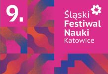 Ruszyła rejestracja na 9. Śląski Festiwal Nauki w Katowicach! Plakat ŚFN