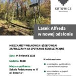 Kolejne spotkanie konsultacyjne w sprawie Lasku Alfreda. To już finał rozmów z mieszkańcami Plakat informujący o spotkaniu