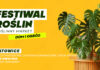 Zapraszamy do Międzynarodowego Centrum Kongresowego na Festiwal Roślin