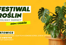 Zapraszamy do Międzynarodowego Centrum Kongresowego na Festiwal Roślin